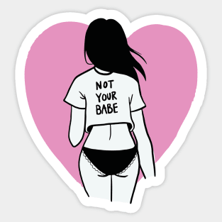 Not Your Babe Doodle Sticker